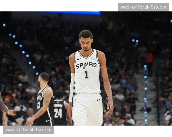 文班亚马防守覆盖面积恐怖，马刺单日防守增幅+2.6快速逼近精英区